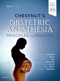 Chestnut’s Obstetric Anesthesia E-Book