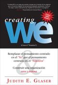 Creating WE, Crear el &quote;Nosotros&quote;