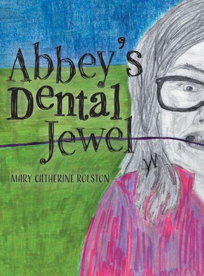 Abbey’s Dental Jewel