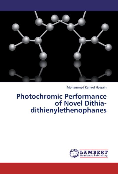 Photochromic Performance of Novel Dithia-dithienylethenophanes