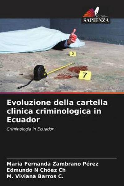 Evoluzione della cartella clinica criminologica in Ecuador