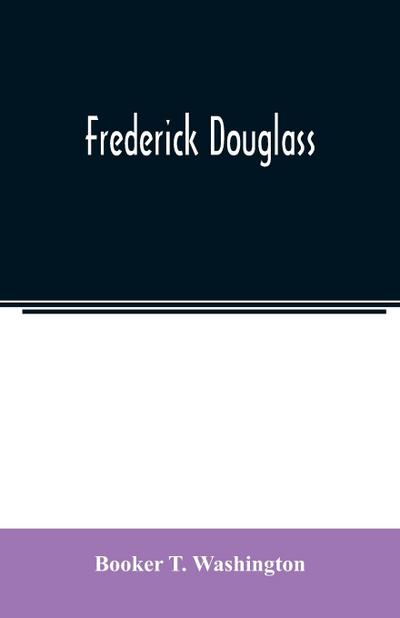 Frederick Douglass