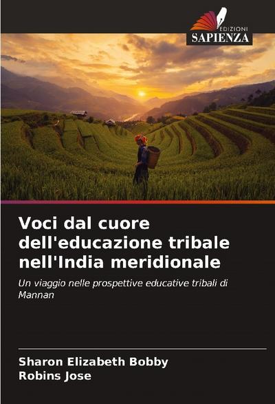 Voci dal cuore dell’educazione tribale nell’India meridionale