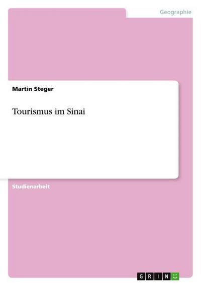 Tourismus im Sinai - Martin Steger