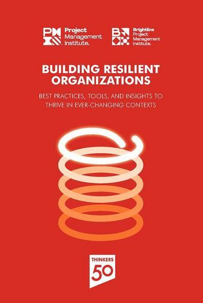 Building Resilient Organizations