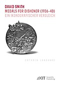 David Smith - Medals for Dishonor (1936-40).Ein ik