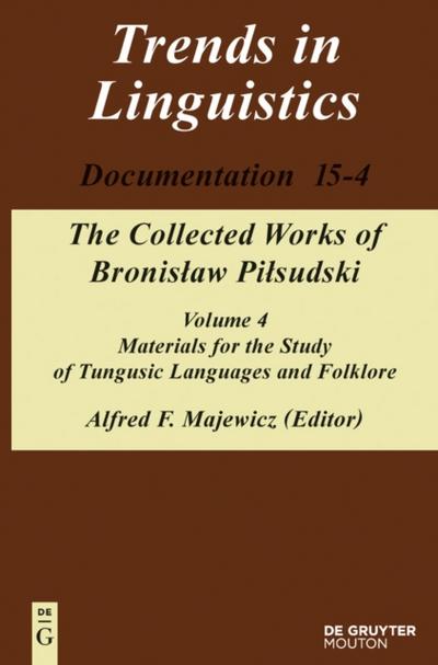 Materials for the Study of Tungusic Languages and Folklore