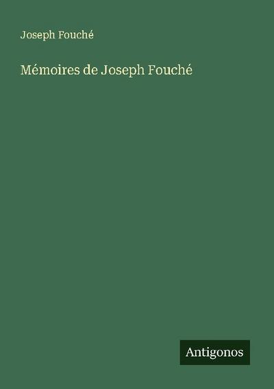 Mémoires de Joseph Fouché