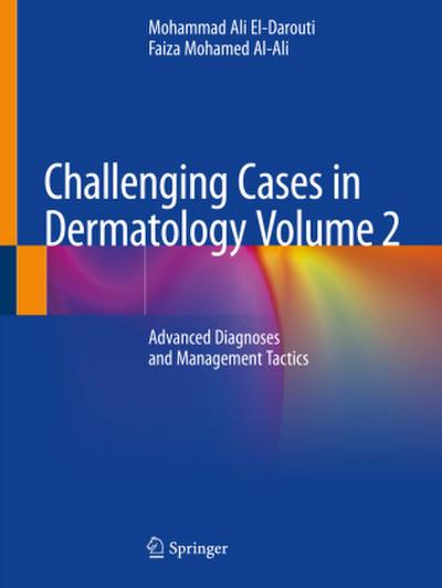 Challenging Cases in Dermatology Volume 2