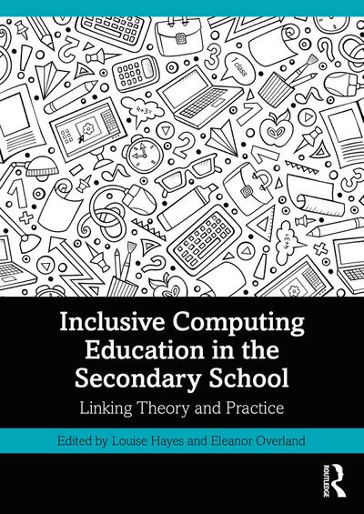 Inclusive Computing Education in the Secondary School