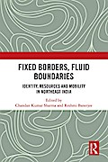 Fixed Borders, Fluid Boundaries