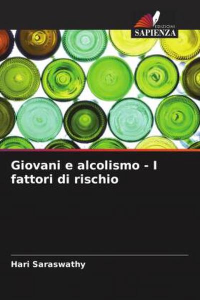 Giovani e alcolismo - I fattori di rischio