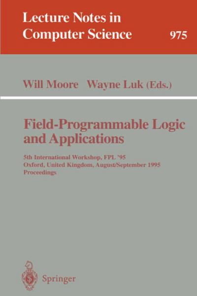 Field-Programmable Logic and Applications