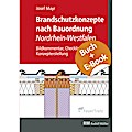Brandschutzkonzepte nach Bauordnung Nordrhein-Westfalen - mit E-Book (PDF)