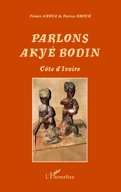 Parlons Akyé Bodin