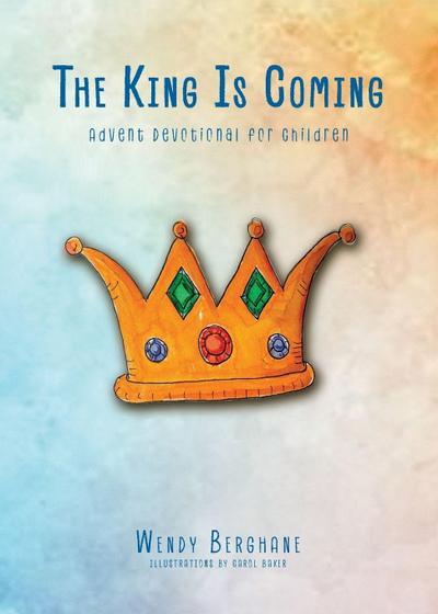 The King Is Coming