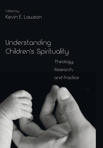 Understanding Children’s Spirituality