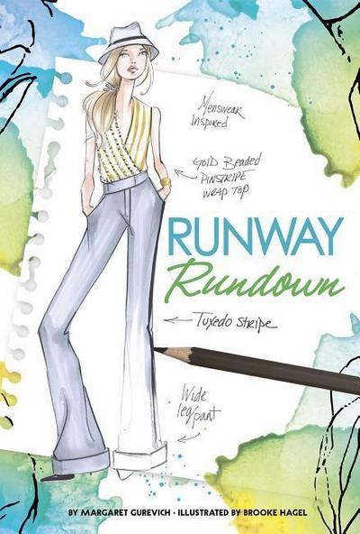 Runway Rundown