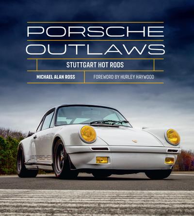 Porsche Outlaws