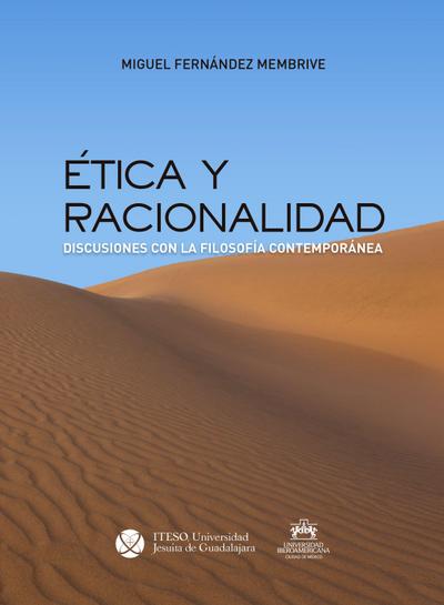 Ética y racionalidad