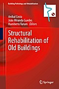 Structural Rehabilitation of Old Buildings
