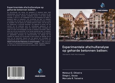 Experimentele afschuifanalyse op geharde betonnen balken: