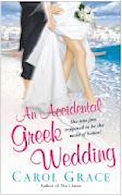 An Accidental Greek Wedding