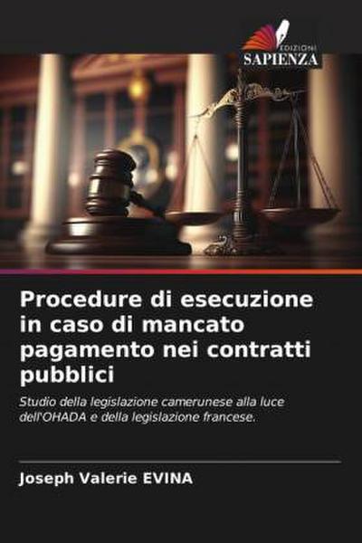 Procedure di esecuzione in caso di mancato pagamento nei contratti pubblici
