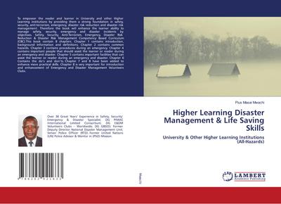 Higher Learning Disaster Management & Life Saving Skills