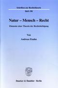 Natur - Mensch - Recht.