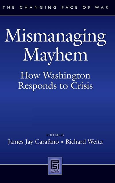 Mismanaging Mayhem