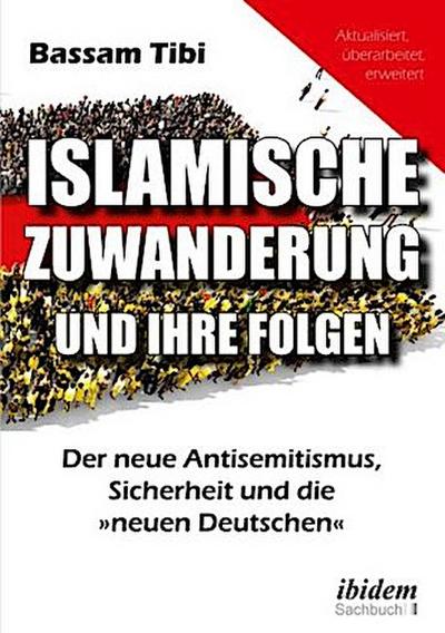 Islamische Zuwanderung und ihre Folgen