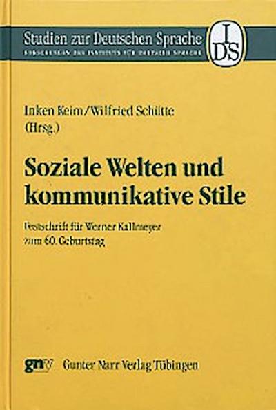 Soziale Welten und kommunikative Stile