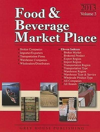 Food & Beverage Market Place, 2013