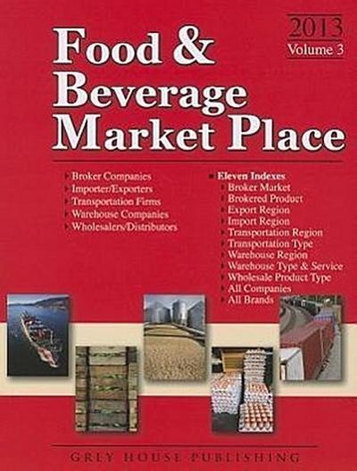 Food & Beverage Market Place, 2013