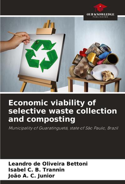 Economic viability of selective waste collection and composting