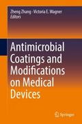 Antimicrobial Coatings and Modifications on Medica