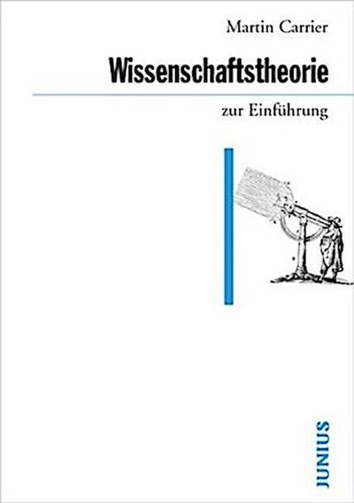 Wissenschaftstheorie zur Einführung