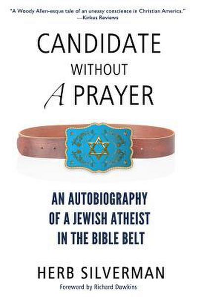Candidate Without a Prayer