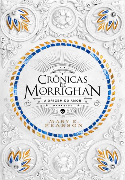 Crônicas de Morrighan: a origem do amor