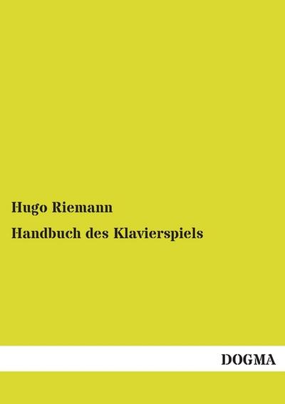 Handbuch des Klavierspiels