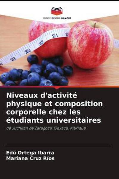 Niveaux d’activité physique et composition corporelle chez les étudiants universitaires