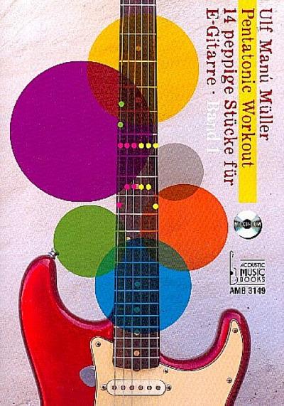 Pentatonic Workout Band 1 (+CD)für E-Gitarre/Tabulatur