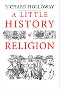 A Little History of Religion