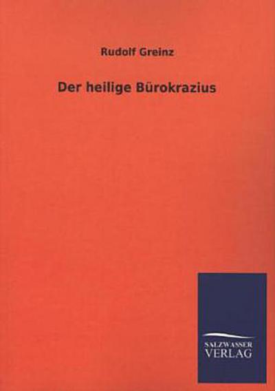 Der heilige Bürokrazius