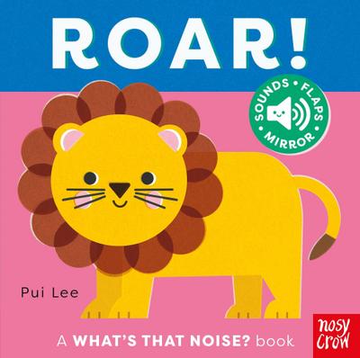 What’s That Noise? Roar!