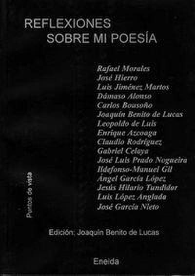 Reflexiones sobre mi poesía