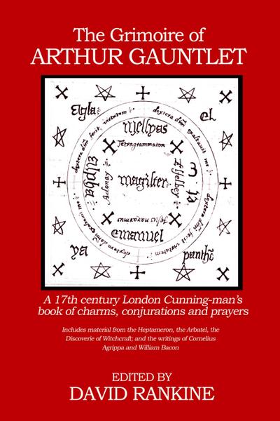 The Grimoire of Arthur Gauntlet
