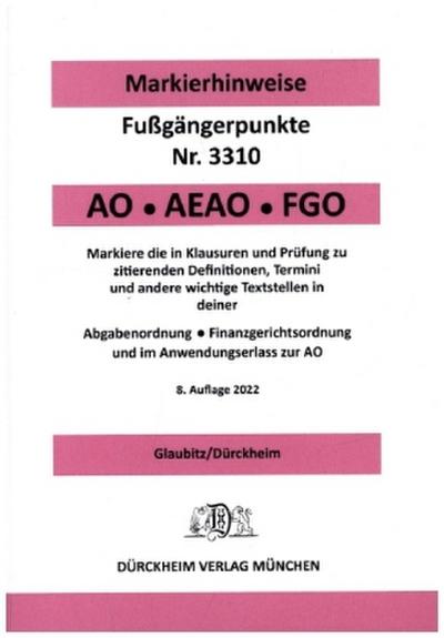 ABGABENORDNUNG & FGO Dürckheim-Markierhinweise/Fußgängerpunkte für das Steuerberaterexamen: Dürckheim’sche Markierhinweise