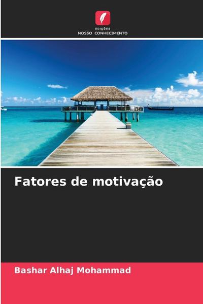 Fatores de motivação